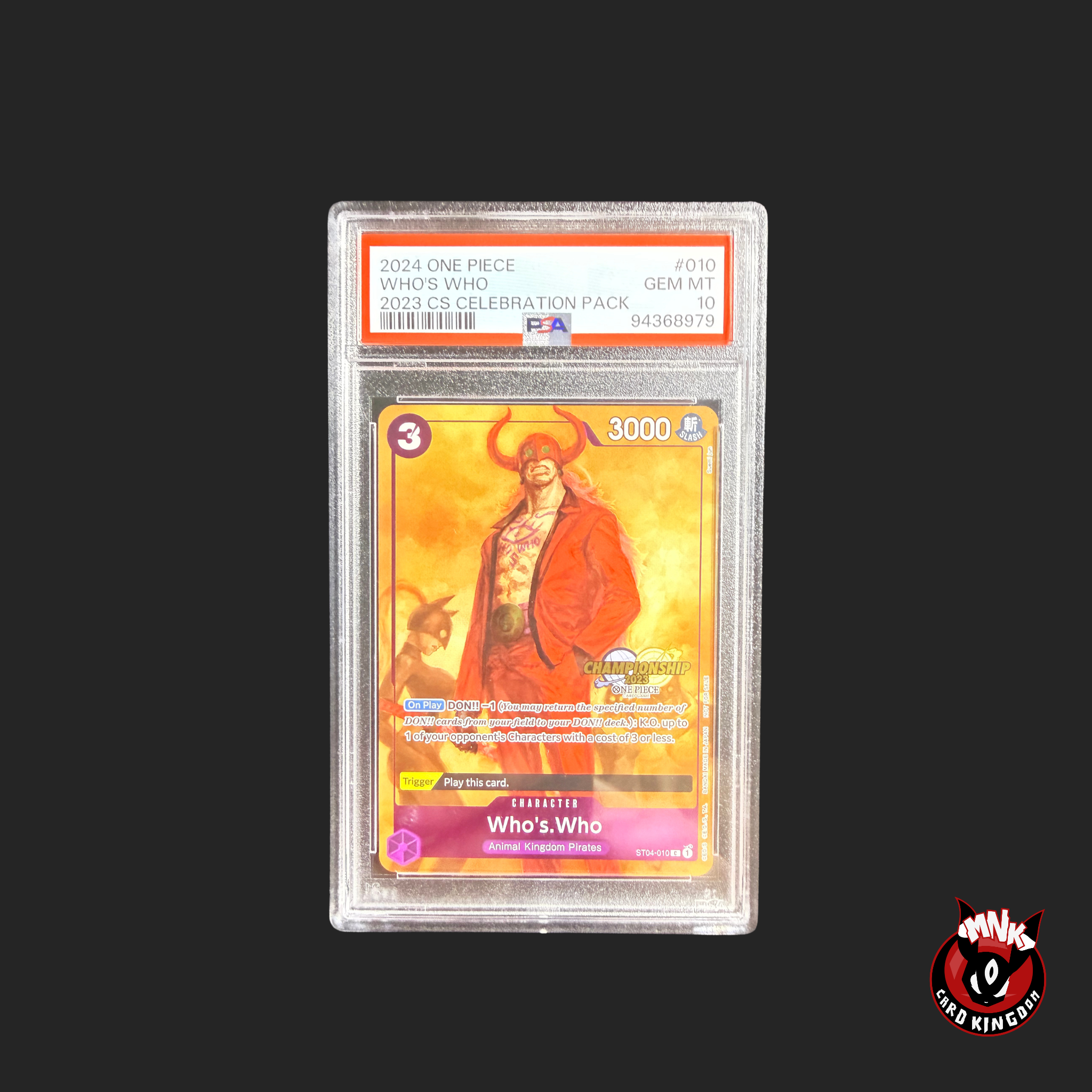 Who’s Who ST04-010 PSA 10 Championship 2023